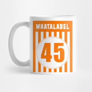 WHATALABEL Mug